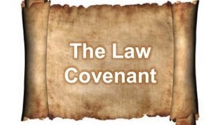 The Law Covenant