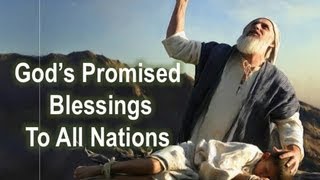 God's Promised Blessings to All Nations
