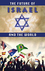 Future of Israel and the World